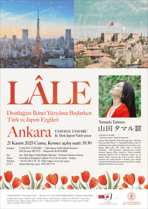 山田タマル トルコ ツアー 2025 「ラーレ: 友情の第二世紀のはじまり トルコと日本のメロディー」 アンカラ公演